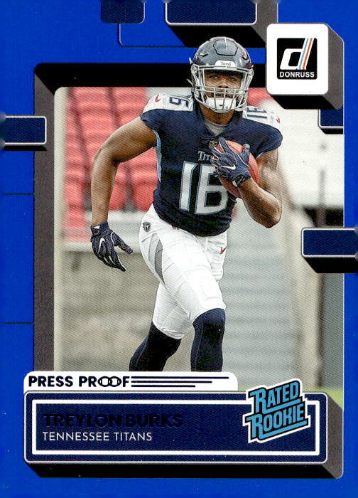 Treylon Burks 2022 Donruss - Blue Press Proof #312 - Tennessee Titans