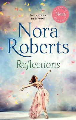 Nora Roberts - Reflections  *NEW* + FREE P&P