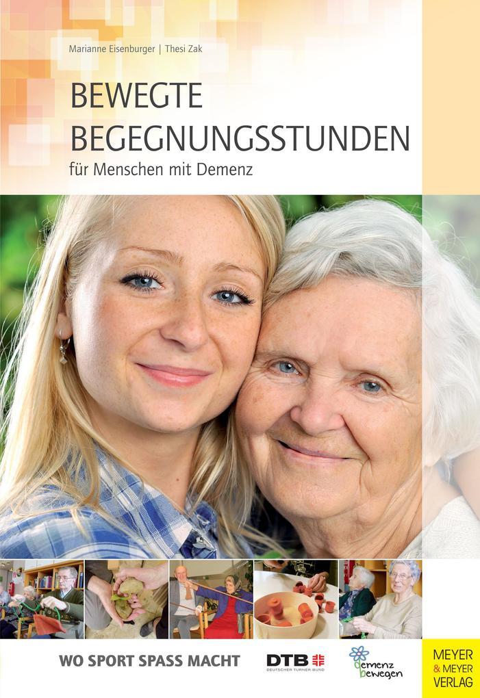 Thumbnail - Bewegte Begegnungsstunden Für Menschen Mit Demenz | 2013 | Deutsch