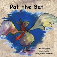 Pat The Bat K D Chapman Taschenbuch Kartoniert / Broschiert Englisch 2016