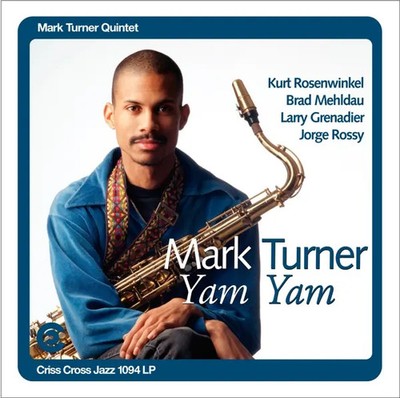 Yam Yam (180g) | Mark Turner | Vinyl / Schallplatte | 2022 | Elemental Records