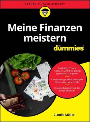 Meine Finanzen meistern für Dummies Claudia Müller