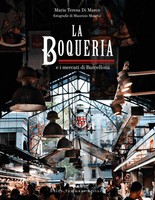 The Boqueria | And The Markets Of Barcelona | Maria Teresa Di Marco | Englisch