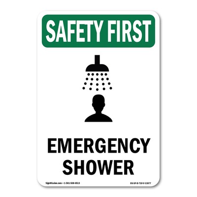 Emergency Shower OSHA Safety First Sign Metal Plastic Decal