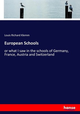Louis Richard Klemm | European Schools | Taschenbuch | Englisch (2017) | 452 S.