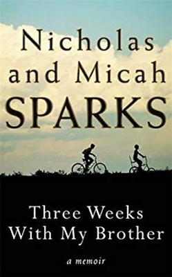 Three Weeks with My Brother Hardcover Nicholas Sparks