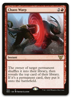 Chaos Warp #104 (LP) Kamigawa Neon Dynasty NEC Magic MTG