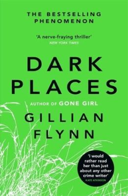 Flynn: Dark Places by Gillian Flynn, Like New Book