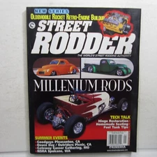 Street Rodder Jan 2000 Millennium Rods, Hinge Restor, Fuel Tank Tips, Deuce Day