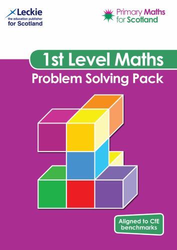 First Level Problem Solving Pack : For Curriculum for Excellence Primary ...