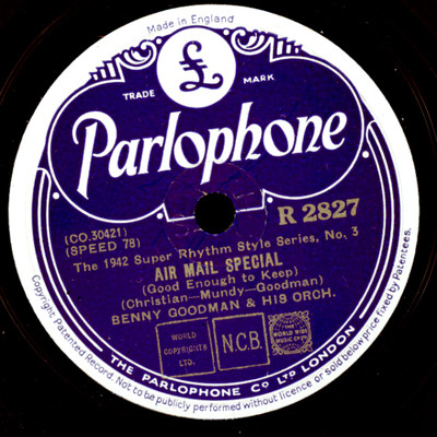 BENNY GOODMAN & HIS ORCHESTRA Air Mail Special / Tuesday at Ten      78rpm X3029