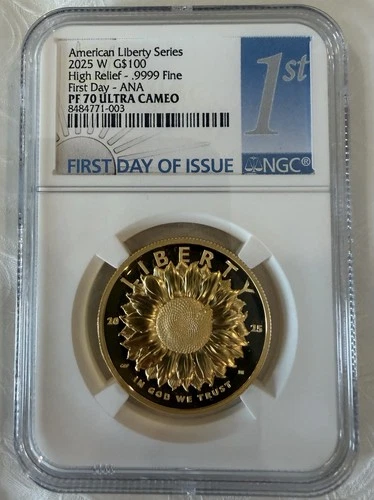 2025 W Gold American Liberty $100 NGC PF70 UC First Day - ANA Label