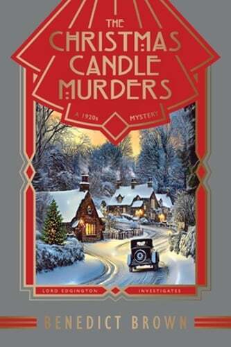 The Christmas Candle Murders: A 1920s Christmas Mystery by Benedict Brown: New