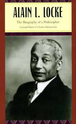 Alain L. Locke   The Biography of a..., Molesworth, Cha
