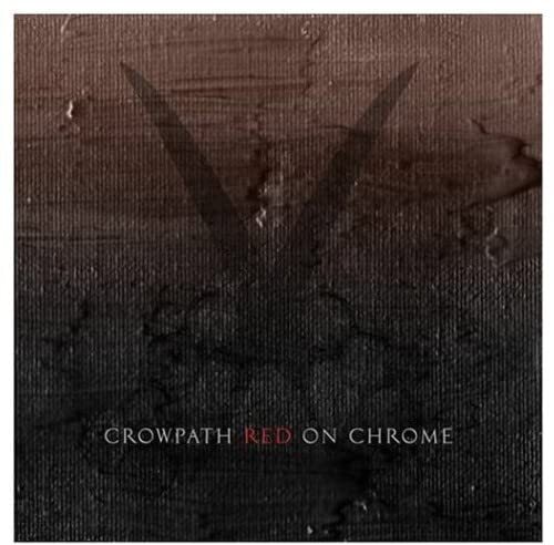 Crowpath Red On Chrome (CD)