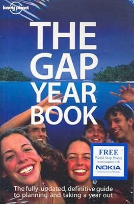 The Gap Year Book: The Definitive guide to Planning and Taking a Year Out (Lonel