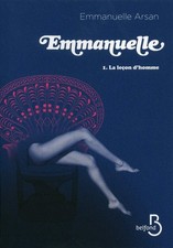 EMMANUELLE T1 LA LECON D'HOMME,Arsan, Emmanuelle Emmanuelle Arsa