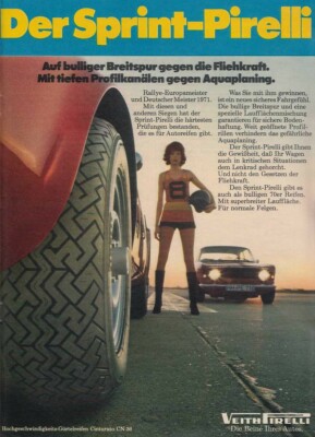 Pirelli Reifen - Reklame Werbeanzeige Original-Werbung 1972 (1)