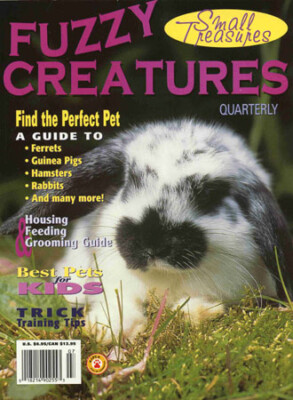 Fuzzy Creatures : Small Treasures - Ferrets, Guinea Pigs, Hamsters, Rabbits