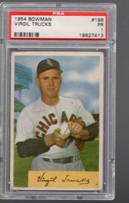 SLA407- 1954 Bowman #198 Virgil Trucks - PSA Schlecht (1)