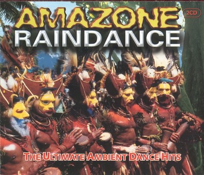 Various - Amazone Raindance: The Ultimate Ambient Dance Hits (2xCD, Comp) 502936