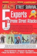 Street Survival Self Defense - 5 Experts - Extreme Street Attacks