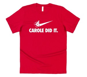 carol baskin did it shirt