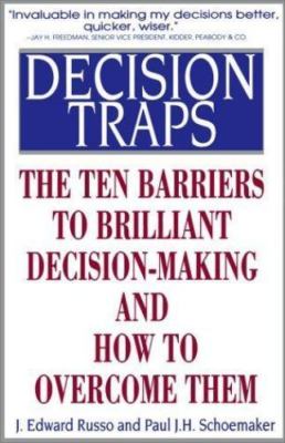 Decision Traps: The Ten Barriers to Decisio- 0671726099, Edward Russo, paperback