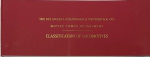 DL&W Classification of Locomotives diagram book 1939/1946, reprint