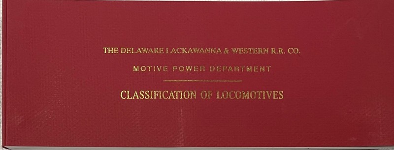 DL&W Classification of Locomotives diagram book 1939/1946, reprint