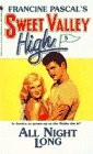 ALL NIGHT LONG (SWEET VALLEY HIGH #5) By Francine Pascal **Mint Condition**