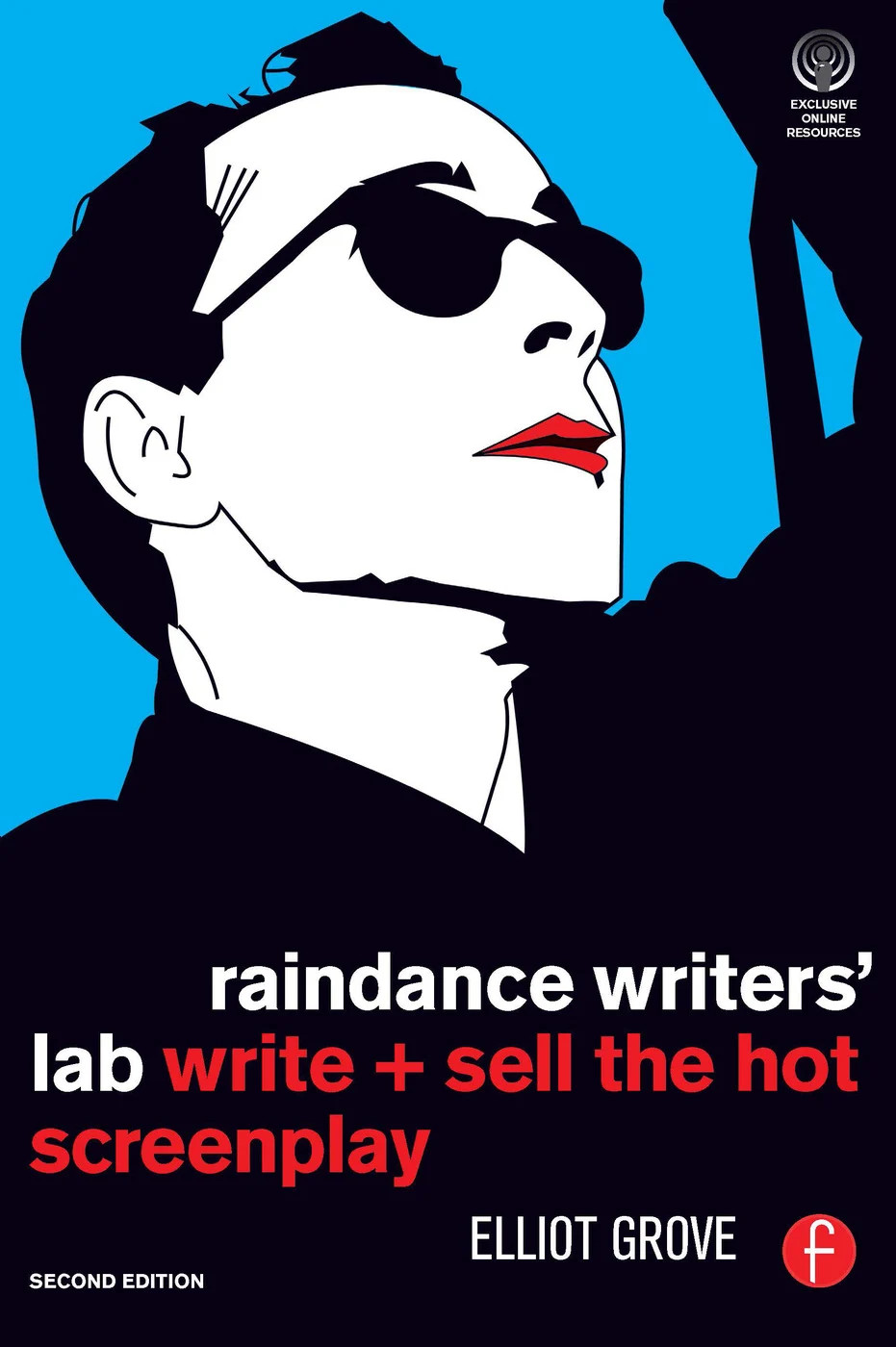 Raindance Writers' Lab - 2nd Edition