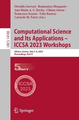 Computational Science and Its Applications ICCSA 2023 Workshops: Athens, Greece,