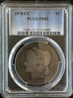 1878 "CC" CARSON CITY Morgan Dollar / Rare Date PCGS FR02