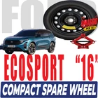 Ford EcoSport Space Saver Spare Wheel Kit With Jack 16in 4 Holes