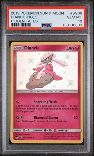 2019 POKEMON SUN & MOON HIDDEN FATES #SV36 DIANCIE-HOLO PSA 10
