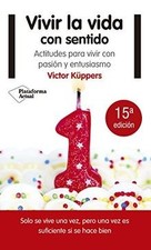 VIVIR LA VIDA CON SENTIDO (N. ED.) | Buch | Zustand sehr gut