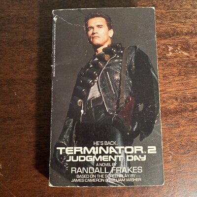 Terminator 2 Judgment Day by Randall Frakes Paperback Book 1991