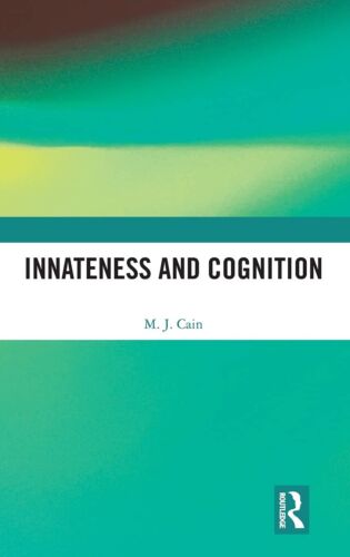 Innateness and Cognition (NEW Problems of Philosophy) by Cain, M. J NEW Book - Picture 1 of 1