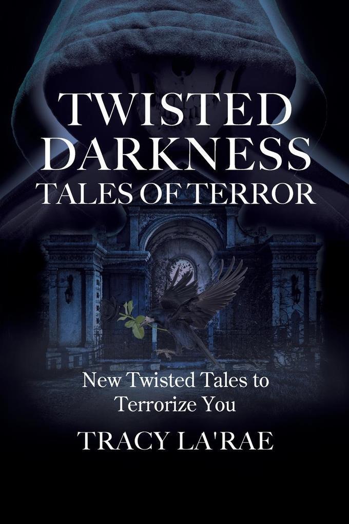 Thumbnail - Twisted Darkness Tales Of Terror | Tracy La'rae | Englisch