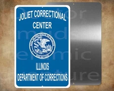 JOLIET CORRECTIONAL CENTER Blues Brothers   8" x 12" metal sign