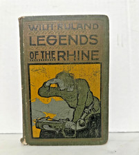 Legends of the Rhine by Wilhelm Ruland, 10th Edition, with illustrations
