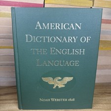 Noah Webster 1828 America Dictionary Of The E...