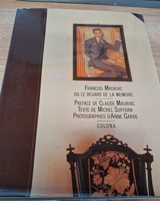François Mauriac oder der Blick der Erinnerung Colona