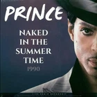 1990 Prince, Naked in the Summertime, NEW 180 gram VINYL, fast shipping!!