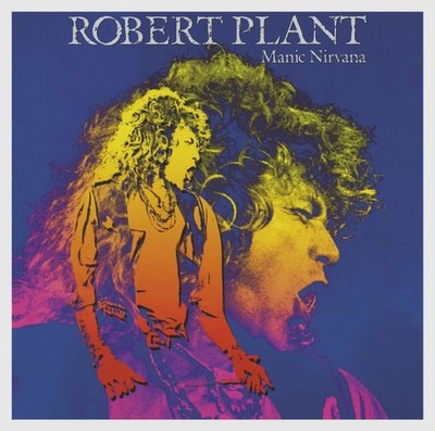 ROBERT PLANT (Led Zeppelin): Manic Nirvana (1990) CD, 2007, mit 3 Bonus Tracks