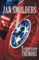 Jan Smolders | Tennessee Tremors | Taschenbuch | Englisch (2014) | Iuniverse