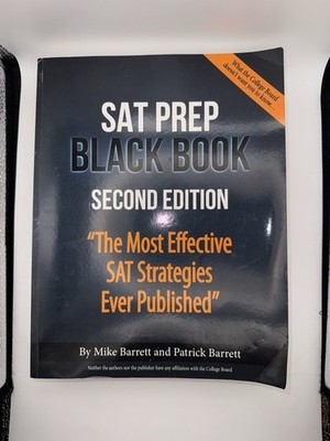 SAT Prep Black Book: The Most Effective SAT Strategies Ever Published