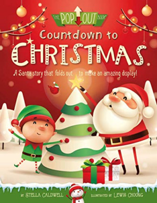 Countdown bis Weihnachten: Eine Weihnachtsmanngeschichte mit 20 Ausklappungen - Hardcover NEU Caldwell,