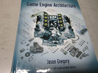 Game Engine Architecture by Jason Gregory (2009, Hardcover)